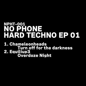 NO PHONE HARD TECHNO EP 01