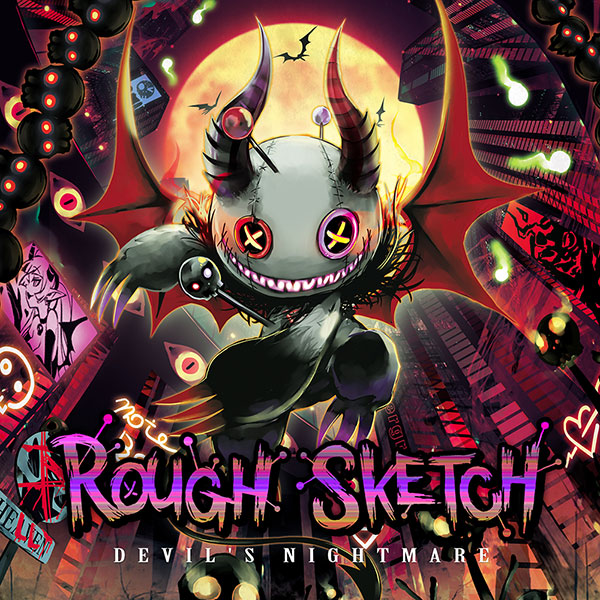DEVIL'S NIGHTMARE／RoughSketch